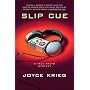 Slip Cue: A Talk Radio Mystery