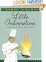 Little Indiscretions: A Delectable Mystery