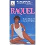 Raquel: Total Beauty and Fitness [VHS]