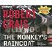 The Monkey's Raincoat (Elvis Cole) [Abridged][Audiobook] (Audio CD)