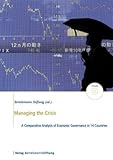 Managing the crisis : a comparative analysis of economic governance in 14 countries
