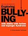 Exploring Bullying with Adults with Autism and Asperger Syndrome: A Photocopiable Workbook