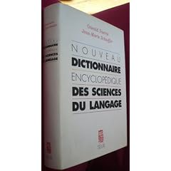 Nouveau dictionnaire encyclop�dique des sciences du langage