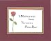 [Convertible][Sample] If Mothers Were Flowers . . . 8 x 10 Inches Sayings set in Double Beveled Matting