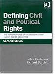 Defining civil and political rights : the jurisprudence of the United Nations Human Rights Committee