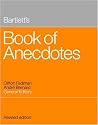 Bartlett's Book of Anecdotes