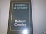 Mabel, a Story, and Other Prose