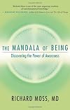 The Mandala of Being: Discovering the Power of Awareness