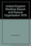 United Kingdom maritime search and rescue organisation