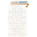 On the Shortness of Life (Penguin Great Ideas)