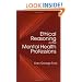 Ethical Reasoning in the Mental Health Professions