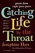 Catching Life By the Throat: Poems from Eight Great Poets (with CD)