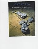 Lost at Sea: The Strange Route of the Lena Shoal Junk