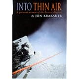 Into Thin Air: Personal Account of the Everest Disasterby Jon Krakauer