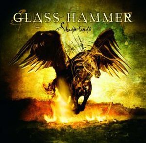Glass Hammer - Shadowlands - Zortam Music