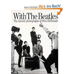 With the Beatles: Historic Photographs of Dezo Hoffman (Op91961)