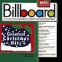Billboard Greatest Christmas Hits: 1955-Present