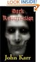 Dark Resurrection