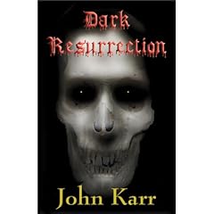 Dark Resurrection