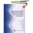 Managing Healthcare Information Systems with Web-Enabled... by Lauren B. Eder
