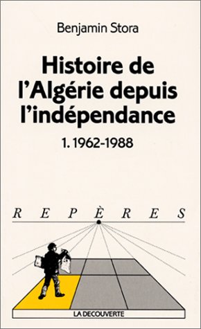 Histoire de l_Alg�rie depuis l_ind�pendance : 1962-1988