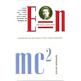 E = mc2: A Biography of the World's Most Famous Equation