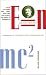 E = mc2: A Biography of the World's Most Famous Equation