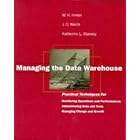 Click here to buy Managing the Data Warehouse by  William H. Inmon, J. D. Welch, and Katherine L. Glassey.
