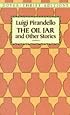 The Oil Jar and Other Stories (Dover Thrift Editions)