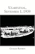 Ugartsthal, September 1, 1939: My life as lived through World War II