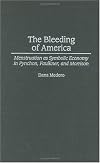 The Bleeding of America: Menstruation as Symbolic Economy in Pynchon, Faulkner, and Morrison