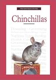 A New Owner's Guide to Chinchillas (New Owners Guide)