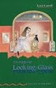 Through the Looking Glass and What Alice Found There