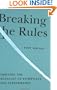 Breaking the Rules, Removing the Obstacles to Effortless High Performance