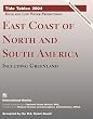 Tide Tables 2004 : East Coast of North and South America, Including Greenland