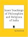 Book Inner Teachings of Philosophies and Religions of India