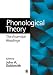 Phonological Theory: The Essential Readings