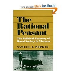 The Rational Peasant: The Political Economy of Rural Society in Vietnam