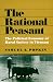 The Rational Peasant: The Political Economy of Rural Society in Vietnam