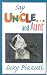 Say Uncle...and Aunt