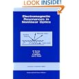 Electromagnetic Resonances in Nonlinear Optics (Advances in Nonlinear Optics, Volume 5) by Michel Neviere, E. Popov, R. Reinisch, and G. Vitrant
