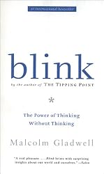 Blink by Malcolm Gladwell