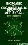 Inorganic and Organometallic Reaction Mechanisms