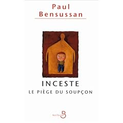 Inceste, le pi�ge du soup�on