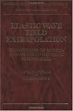 Elastic Wave Field Extrapolation: Redatuming of Single-And Multi-Component Seismic Data (Advances in Exploration Geophysics)