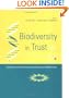 Biodiversity in Trust: Conservation and Use of Plant Genetic Resources in CGIAR Centres