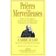 Pri�res Merveilleuses - Pour la Gu�rison de toutes les Maladies Physiques et Morales