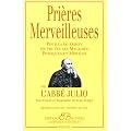 Pri�res Merveilleuses - Pour la Gu�rison de toutes les Maladies Physiques et Morales