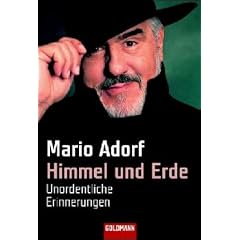 Himmel und Erde: Unordentliche Erinnerungen