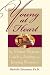 Young at Heart : The Mature Woman's Guide to Finding and Keeping Romance